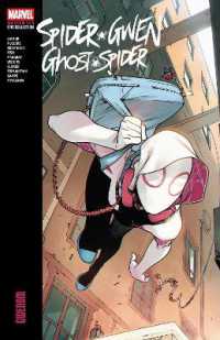 Spider-Gwen: Ghost-Spider Modern Era Epic Collection: Gwenom