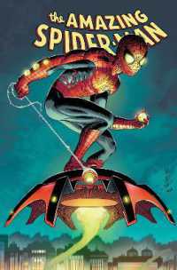 Amazing Spider-Man by Zeb Wells Omnibus Vol. 1 (The Amazing Spider-man)