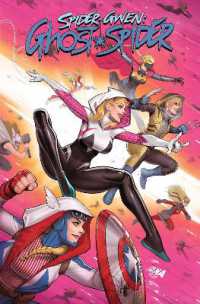 Spider-Gwen: Ghost-Spider Modern Era Epic Collection: Into the Gwenverse (Ghost-spider)