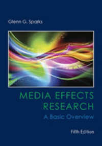 Media Effects Research : A Basic Overview