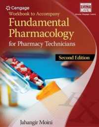 Workbook for Moini's Fundamental Pharmacology for Pharmacy Technicians, 2nd （2ND）