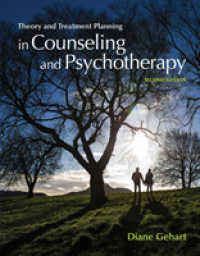 Theory and Treatment Planning in Counseling and Psychotherapy （2ND）