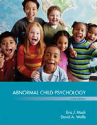 Abnormal Child Psychology -- Hardback （6 ed）
