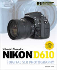 David Busch's Nikon D610 Guide to Digital SLR Photography (David Busch's Digital Photography Guides)