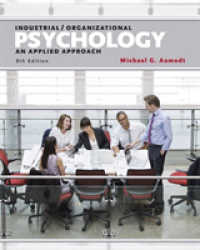 Industrial/Organizational Psychology : An Applied Approach （8TH）