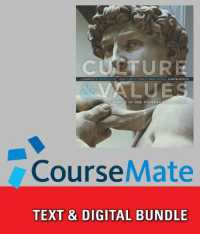 Bundle: Culture and Values: a Survey of the Western Humanities, 8th + Coursemate Printed Access Card （8TH）