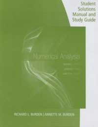 Student Solutions Manual with Study Guide for Burden/Faires/Burden's Numerical Analysis, 10th （10TH）
