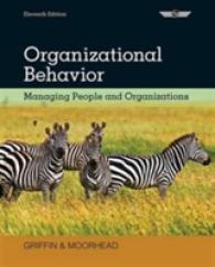 Organizational Behavior : Managing People and Organizations （11 LSLF）