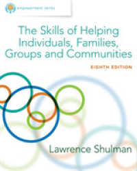 Empowerment Series : The Skills of Helping Individuals, Families, Groups, and Communities, Enhanced （8TH）