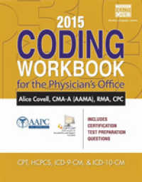 Coding Workbook for the Physician's Office 2015 （1 CSM PAP/）