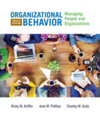 Organizational Behavior : Managing People and Organizations