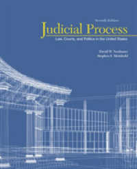 Judicial Process : Law, Courts, and Politics in the United States （7TH）