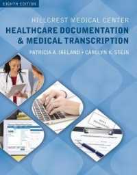 Hillcrest Medical Center : Healthcare Documentation and Medical Transcription （8TH）