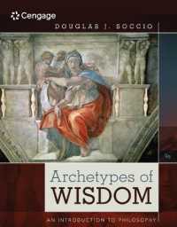 Bundle: Archetypes of Wisdom: an Introduction to Philosophy, 9th + Mindtap Philosophy, 1 Term (6 Months) Printed Access Card （9TH）