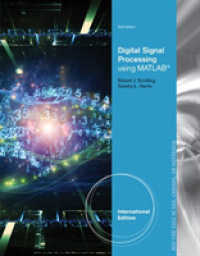Digital Signal Processing Using MATLAB®， International Edition