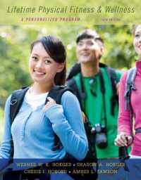 Lifetime Physical Fitness and Wellness : A Personalized Program （14TH）