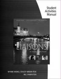 Liaisons : An Introduction to French （2 CSM PAP/）