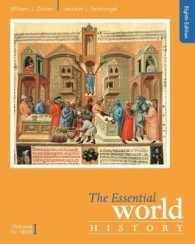 The Essential World History, Volume I: to 1800 （8TH）