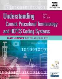 Understanding Current Procedural Terminology and HCPCS Coding Systems （5 SPI）