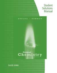Student Solutions Manual for Ebbing/Gammon's General Chemistry, 11th （11TH）