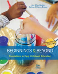 Beginnings & Beyond : Foundations in Early Childhood Education, California Edition （10TH）