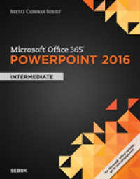 Shelly Cashman Series? Microsoft? Office 365 & Powerpoint 2016 : Intermediate -- Paperback / softback （New ed）