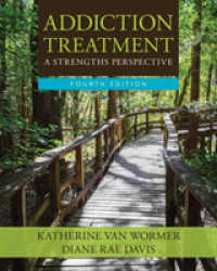 Addiction Treatment: A Strengths Perspective （4TH）