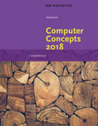 New Perspectives on Computer Concepts 2018 : Comprehensive （20TH）