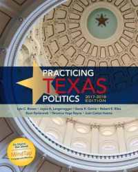 Practicing Texas Politics, 2017-2018 Edition （17TH）