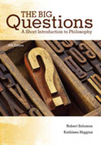 The Big Questions : A Short Introduction to Philosophy （10TH）