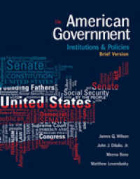 American Government : Institutions and Policies, Brief Version （13TH）