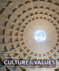 Culture and Values : A Survey of the Humanities, Volume I （9TH）