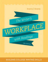 The Writer�s Workplace with Readings : Building College Writing Skills （9TH Spiral）