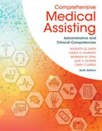 Comprehensive Medical Assisting : Administrative and Clinical Competencies （6TH）