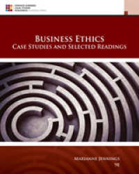 Business Ethics : Case Studies and Selected Readings （9TH）