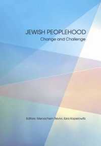 Jewish Peoplehood: Change and Challenge