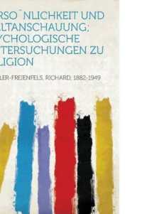 Perso¨Nlichkeit und Weltanschauung; Psychologische Untersuchungen Zu Religion