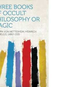 Three Books of Occult Philosophy or Magic