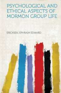 Psychological and Ethical Aspects of Mormon Group Life