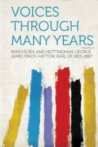 Voices through Many Years