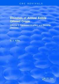 Diseases of Annual Edible Oilseed Crops : Volume II: Rapeseed-Mustard and Sesame Diseases