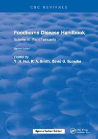 Foodborne Disease Handbook, Second Edition : Volume III: Plant Toxicants （2ND）