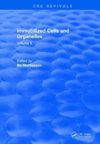 Immobilized Cells and Organelles : Volume II