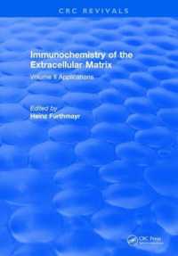 Immunochemistry of the Extracellular Matrix : Volume 2