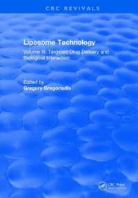 Liposome Technology : Volume III: Targeted Drug Delivery and Biological Interaction