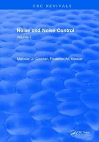 Noise and Noise Control : Volume 1