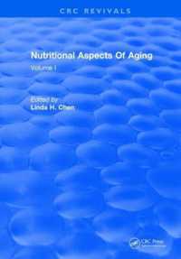 Nutritional Aspects of Aging : Volume 1