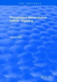 Phospholipid Metabolism in Cellular Signaling