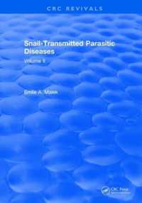Snail Transmitted Parasitic Diseases : Volume II