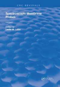 Spectroscopic Membrane Probes : Volume 2